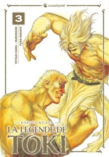La légende de Toki : Hokuto no Ken. Vol. 3 - Tetsuo Hara