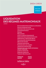 Liquidation des régimes matrimoniaux : 2024-2025 - Stéphane David