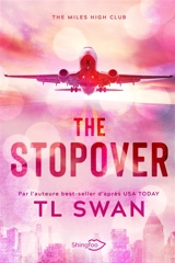 The Miles high club. The stopover - TL Swan