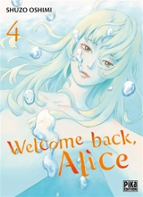 Welcome back, Alice. Vol. 4 - Shûzô Oshimi