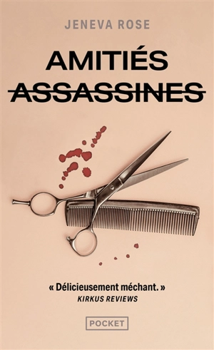 Amitiés assassines - Jeneva Rose