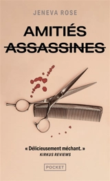 Amitiés assassines - Jeneva Rose