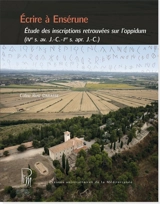 Ecrire à Ensérune : étude des inscriptions retrouvées sur l'oppidum (IVe s. av. J.-C.-Ier s. apr. J.-C.) - Coline Ruiz-Darasse