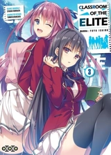 Classroom of the elite. Vol. 3 - Syougo Kinugasa