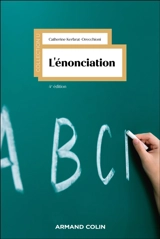 L'énonciation - Catherine Kerbrat-Orecchioni