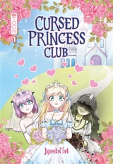 Cursed princess club. Vol. 1 - LambCat