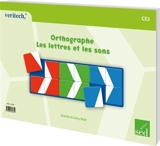 Orthographe : les sons et les lettres : CE2 - A. Brier