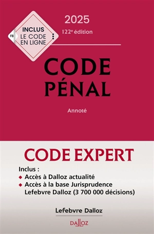Code pénal annoté, code de procédure pénale annoté, 2025