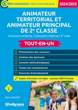 Animateur territorial et animateur principal de 2e classe : tout-en-un, concours externe, concours interne, 3e voie, examen professionnel, catégorie B : 2024-2025 - Marc Dalens