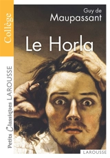 Le Horla. Lettre d'un fou - Guy de Maupassant