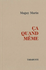 Ca quand même - Denis Mariotte