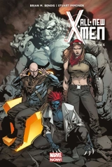 All-New X-Men. Vol. 6. Un de moins - Brian Michael Bendis
