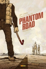 Phantom road. Vol. 1 - Jeff Lemire