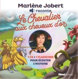 Le chevalier aux cheveux d'or - Marlène Jobert
