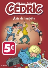Cédric. Vol. 15. Avis de tempête - Raoul Cauvin