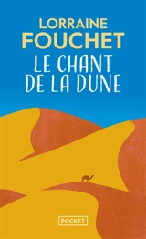 Le chant de la dune - Lorraine Fouchet