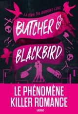 The ruinous love. Butcher & Blackbird - Brynne Weaver