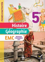 Histoire géographie, EMC 5e : fiches d'activités : nouveaux programmes 2024 - David Roussy