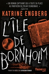 L'île de Bornholm - Katrine Engberg