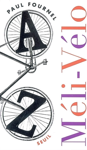 Méli-vélo - Paul Fournel