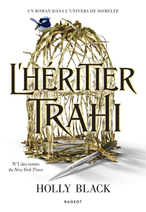L'héritier trahi - Holly Black