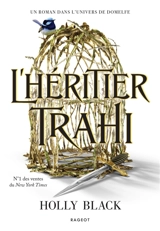 L'héritier trahi - Holly Black