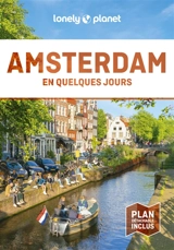 Amsterdam en quelques jours - Catherine Le Nevez