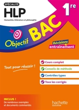 Spécialité HLP, humanités, littérature et philosophie 1re : révisions & entraînement - Laurence Teper