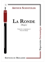 La ronde. Reigen - Arthur Schnitzler
