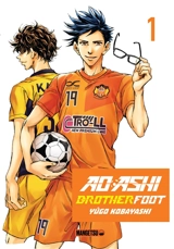 Ao Ashi : brother foot. Vol. 1 - Yûgo Kobayashi