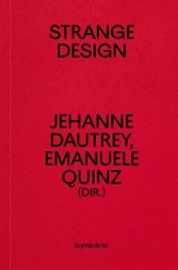 Strange design : du design des objets au design des comportements