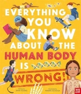 Everything You Know About the Human Body is Wrong - Young, Emma