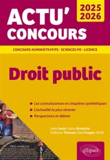 Droit public 2025-2026 : concours administratifs, Sciences Po, licence - Julien Sorin