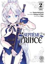 Le septième prince. Vol. 2 - Kenkyo Na Circle