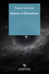 Science et conscience : avantages et problèmes du progrès techniques - Franco Ferrarotti