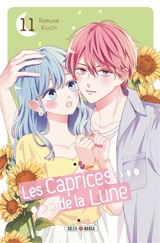 Les caprices de la Lune. Vol. 11 - Ramune Kiuchi