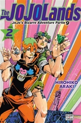 The Jojolands : Jojo's bizarre adventure. Vol. 2 - Hirohiko Araki