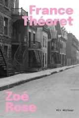 Zoé Rose - France Théoret