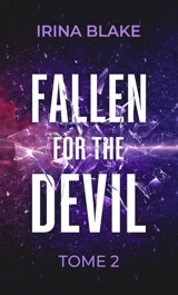 Fallen for the devil. Vol. 2 - Irina Blake