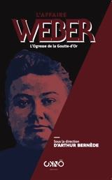 L'affaire Weber : l'ogresse de la Goutte-d'or