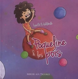 Poqueline & les pois - Lore M.