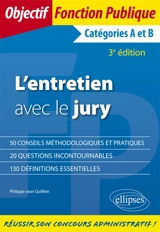 L'entretien avec le jury : catégories A et B - Philippe-Jean Quillien