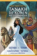 Tanakh de Koren : récit graphique. Esther - Jordan B. Gorfinkel