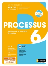 Processus 6, analyse de la situation financière : BTS CG 1re et 2e années : i-manuel 2.0, livre + licence élève - Florence Boudet
