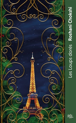 Les loups dorés : texte intégral - Roshani Chokshi