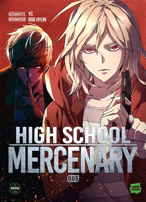 High school mercenary. Vol. 5 - YC