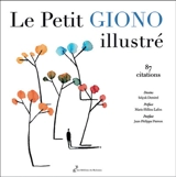 Le petit Giono illustré : 87 citations - Jean Giono