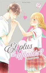 Et plus si affinités ?. Vol. 2 - Akari Hatta