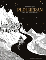 Plouhéran : à vélo, de la Bretagne à l'Iran - Isabel Del Real