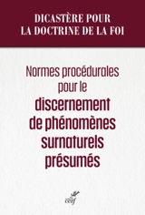Normes procédurales pour le discernement de phénomènes surnaturels présumés - Dicastère pour la doctrine de la foi